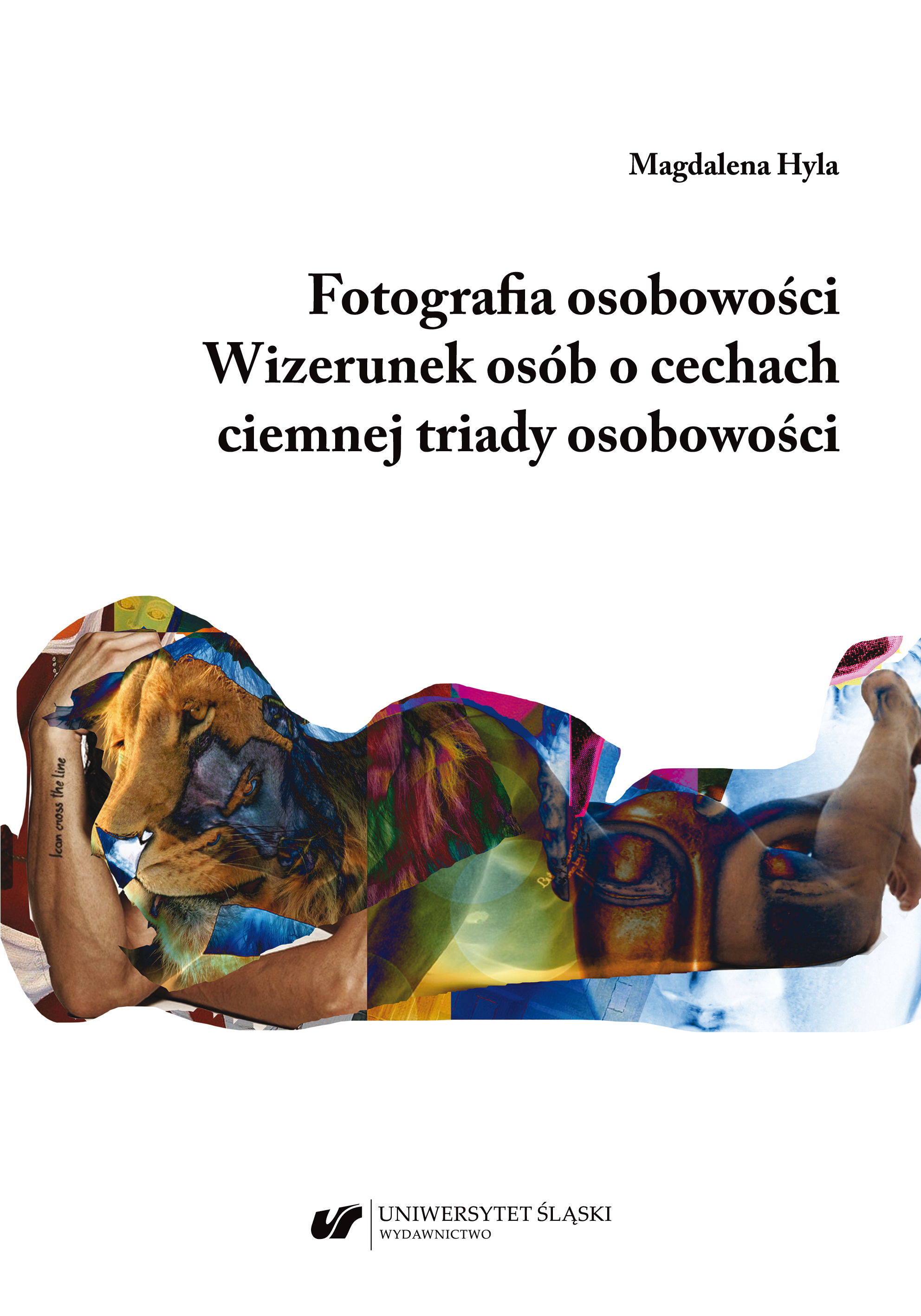 Fotografia osobowości. Wizerunek osób o cechach ciemnej triady osobowości