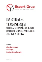 Investigarea transparenţei şi efi cienţei economice a utilizării fondurilor Companiei Naţionale de Asigurări în Medicină