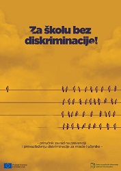 For a school without discrimination - a manual for work on preventing and overcoming discrimination for young people and students Cover Image