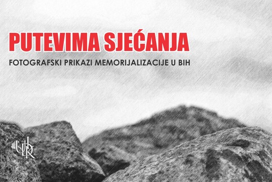 Paths of memory – Photographic representations of memorialization in Bosnia and Herzegovina