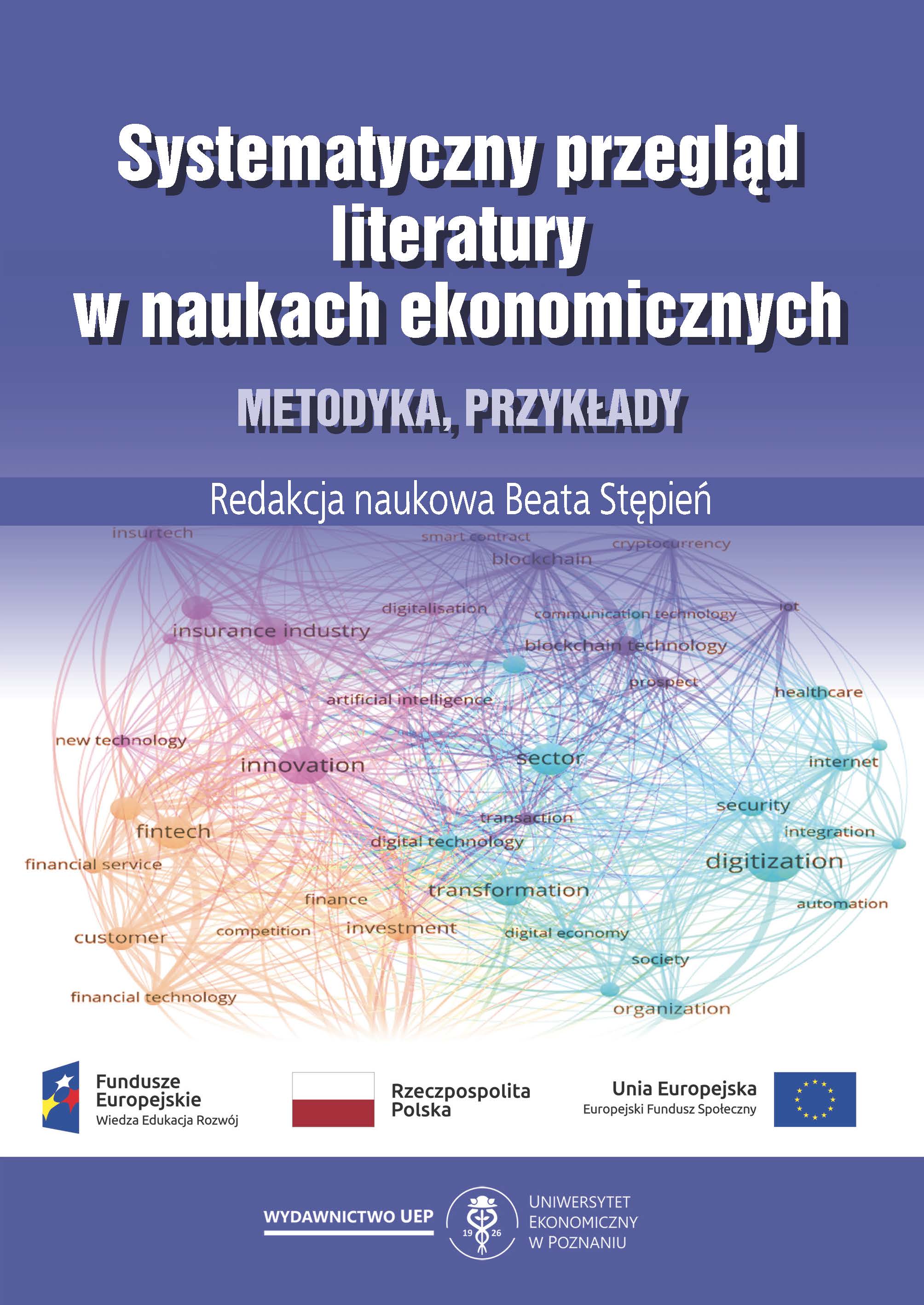 Systematyczny przegląd literatury w naukach ekonomicznych. Metodyka, przykłady