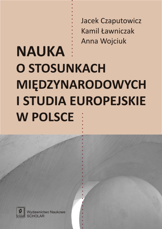 Nauka o stosunkach międzynarodowych i studia europejskie w Polsce