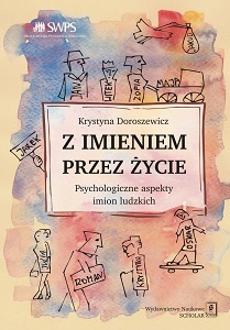 WITH A NAME THROUGH LIFE. PSYCHOLOGICAL ASPECTS OF HUMAN NAMES Cover Image
