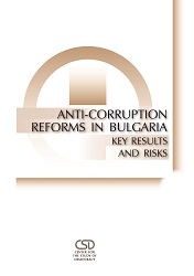 Anti-Corruption Reforms in Bulgaria: Key Results and Risks