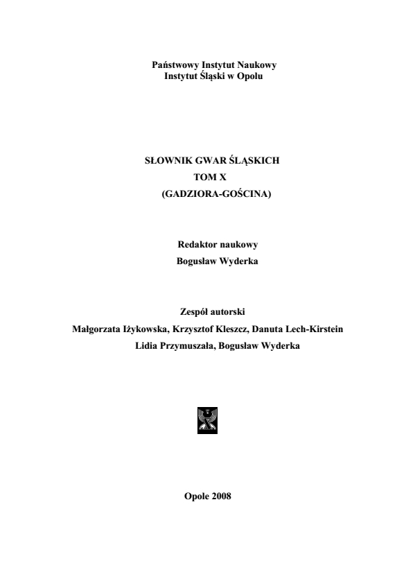 Słownik Gwar Śląskich, tom X (GADZIORA - GOŚCINA)