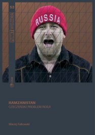 Ramzanistan. Russia's Chechen Problem