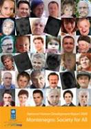 UNDP - HUMAN DEVELOPMENT REPORT 2009 – MONTENEGRO. Society for All