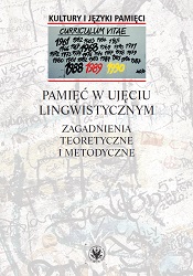 Linguistic Approach to Memory. Theoretical and Methodological Issues