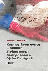Crises and Compromises in the United States of America in the Times of the Founding Cover Image