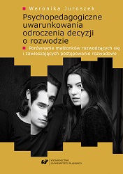 Psycho-pedagogical conditions for postponing divorce decision – a comparison between spouses who get divorced and those who suspend divorce proceedings Cover Image