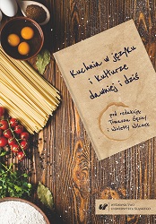 MasterChef of the 17th century – a comparative study of the first Polish cookbook, Compendium ferculorum, and the modern cuisine‑related publications Cover Image