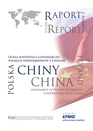 Poland–China. Assessment of Polish Enterprises' Cooperation with China Cover Image