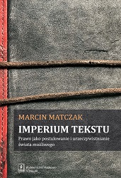 EMPIRE OF THE TEXT. Law as a postulate and realization of possible world Cover Image