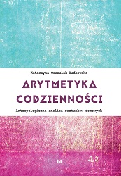 Arithmetic of everyday life. Anthropological analysis
of household bills Cover Image