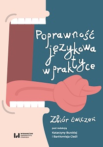 Poprawność językowa w praktyce. Zbiór ćwiczeń