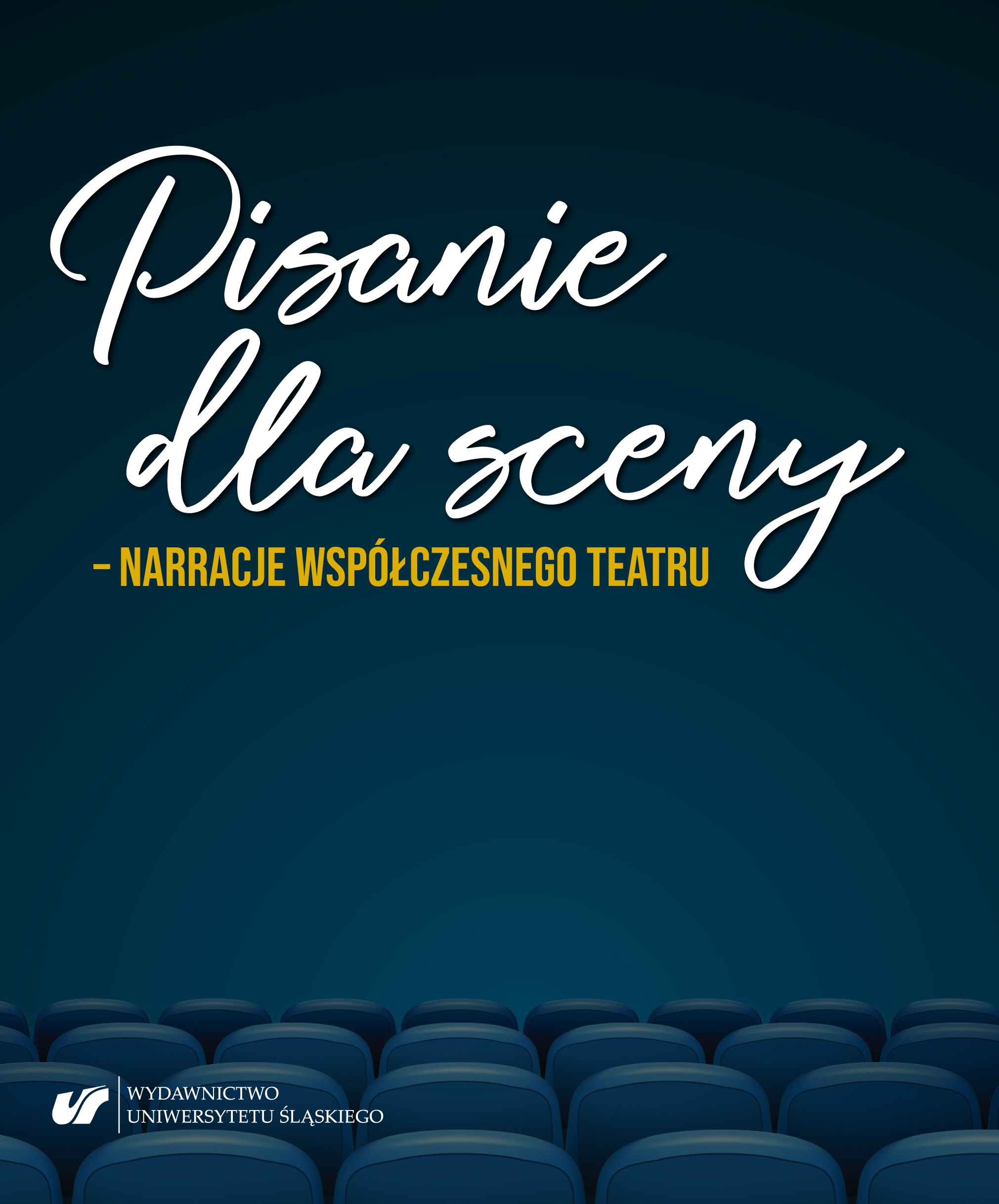Writing for the stage - Narratives of contemporary Theater Cover Image
