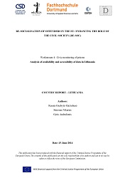 RE-SOCIALISATION OF OFFENDERS IN THE EU: ENHANCING THE ROLE OF THE CIVIL SOCIETY (RE-SOC). Workstream 4: Civic monitoring of prisons. Analysis of availability and accessibility of data in Lithuania Cover Image