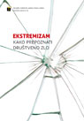 HELSINŠKE SVESKE №34: Extremism – Recognizing a Social Evil Cover Image