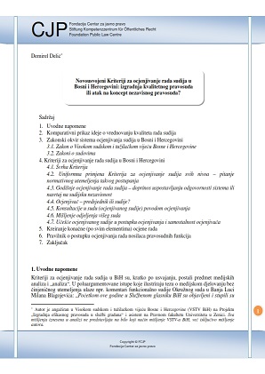 New Criteria for Appraisal of Judges in Bosnia and Herzegovina: Building a High-quality Judiciary or Attack on the Concept of an Independent Judiciary?