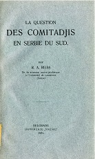 La Question des Comitadjis en Serbie du Sud.