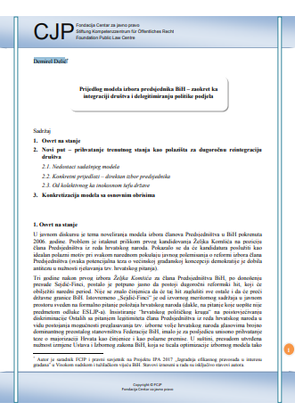 Proposal of modality for election of the President of BiH - a turn towards the integration of society and how to arrange lack of legitimacy for politics based on division