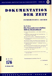 Dokumentation der Zeit 1958/176 – Die Novemberrevolution 1918 in Deutschland