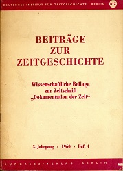 Dokumentation der Zeit 1960 / 219 – Wissenschaftliche Beilage »Beiträge zur Zeitgeschichte – 1960-04«