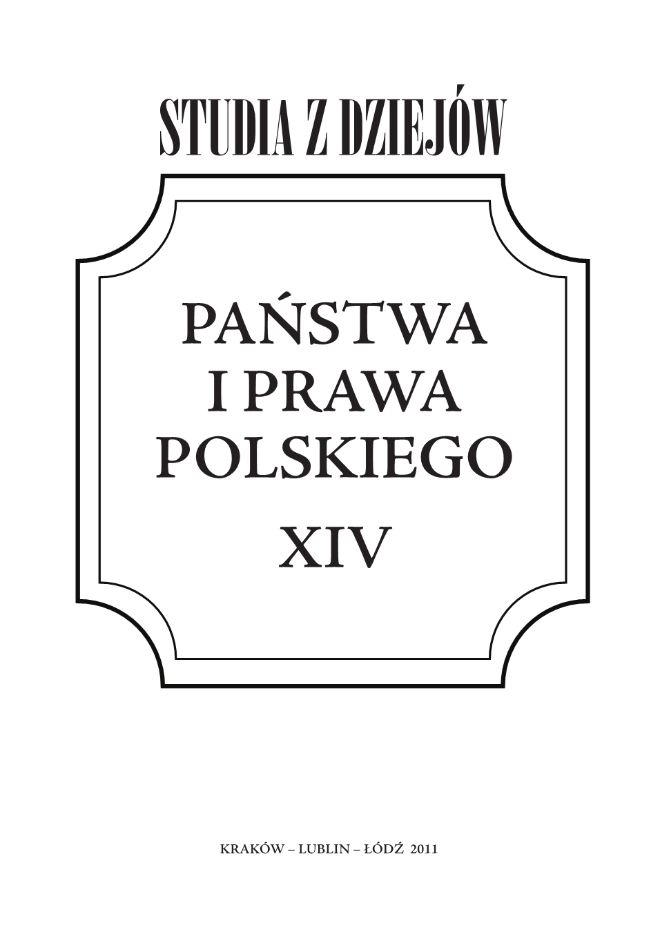 Lithuanian finances at the time of Treasurer Hieronim Kryszpin Kirszensztein 1663–1676 Cover Image