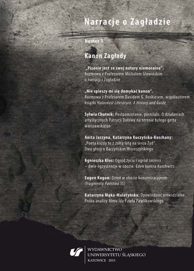 “Narration is the persistent shadow of existence”. Some remarks about the canon of the Shoah in the most recent literary works Cover Image