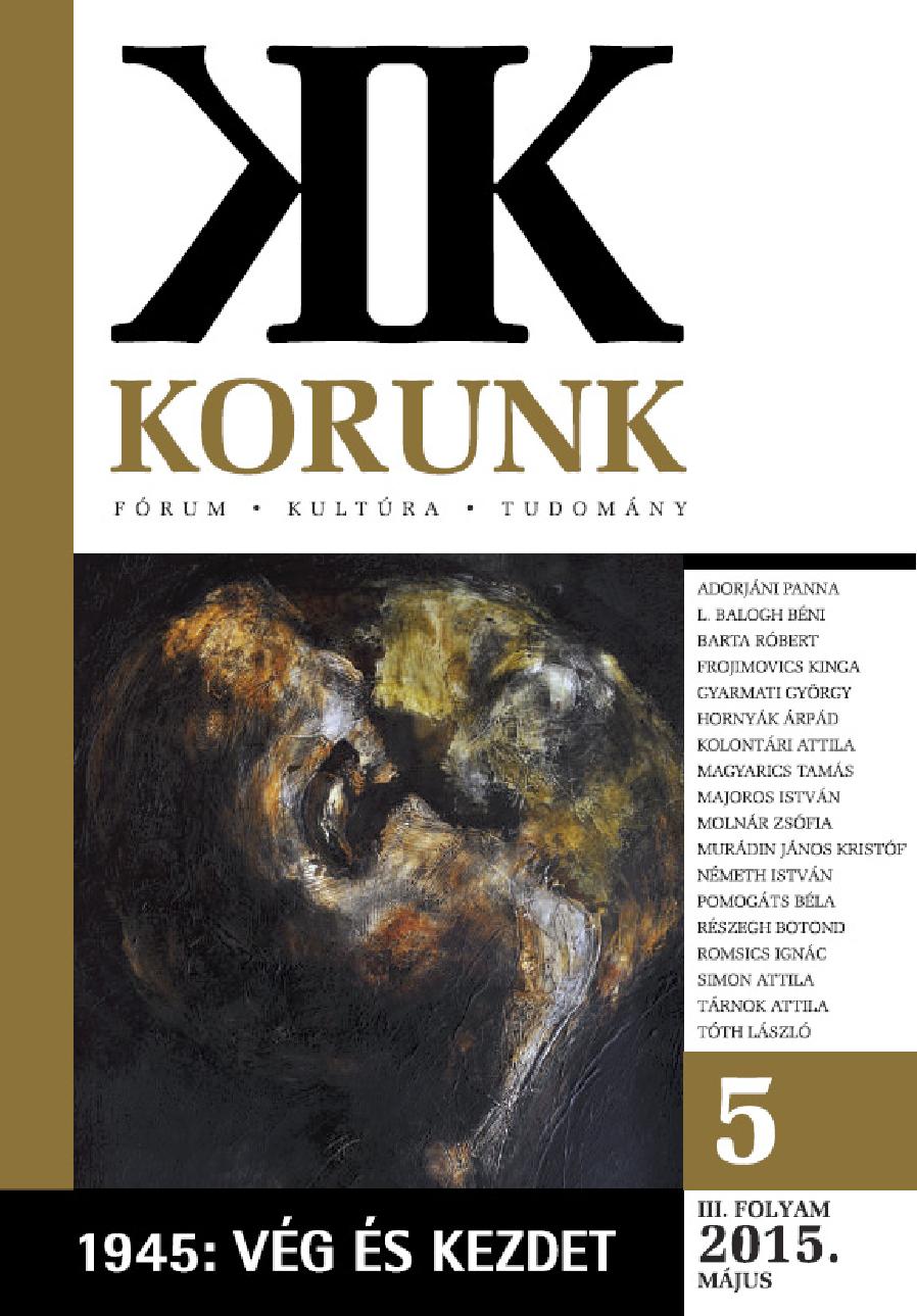 Changes of Imperiums in Transylvania and the Turning of 1944-1945 Cover Image