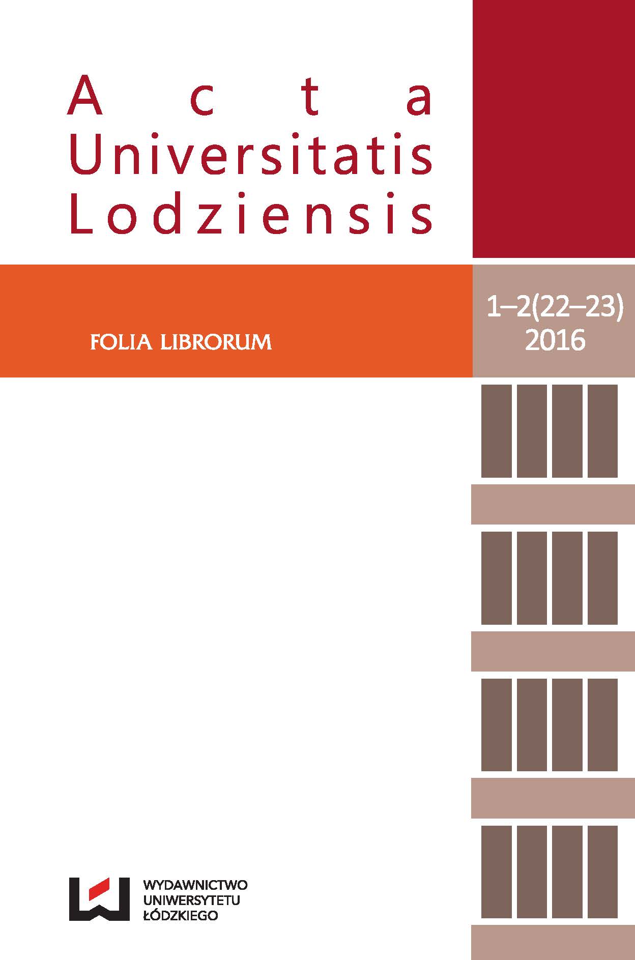 Bibliotherapy – evolution theory and practice development. Overview on the basis of the Polish and foreign experiences Cover Image