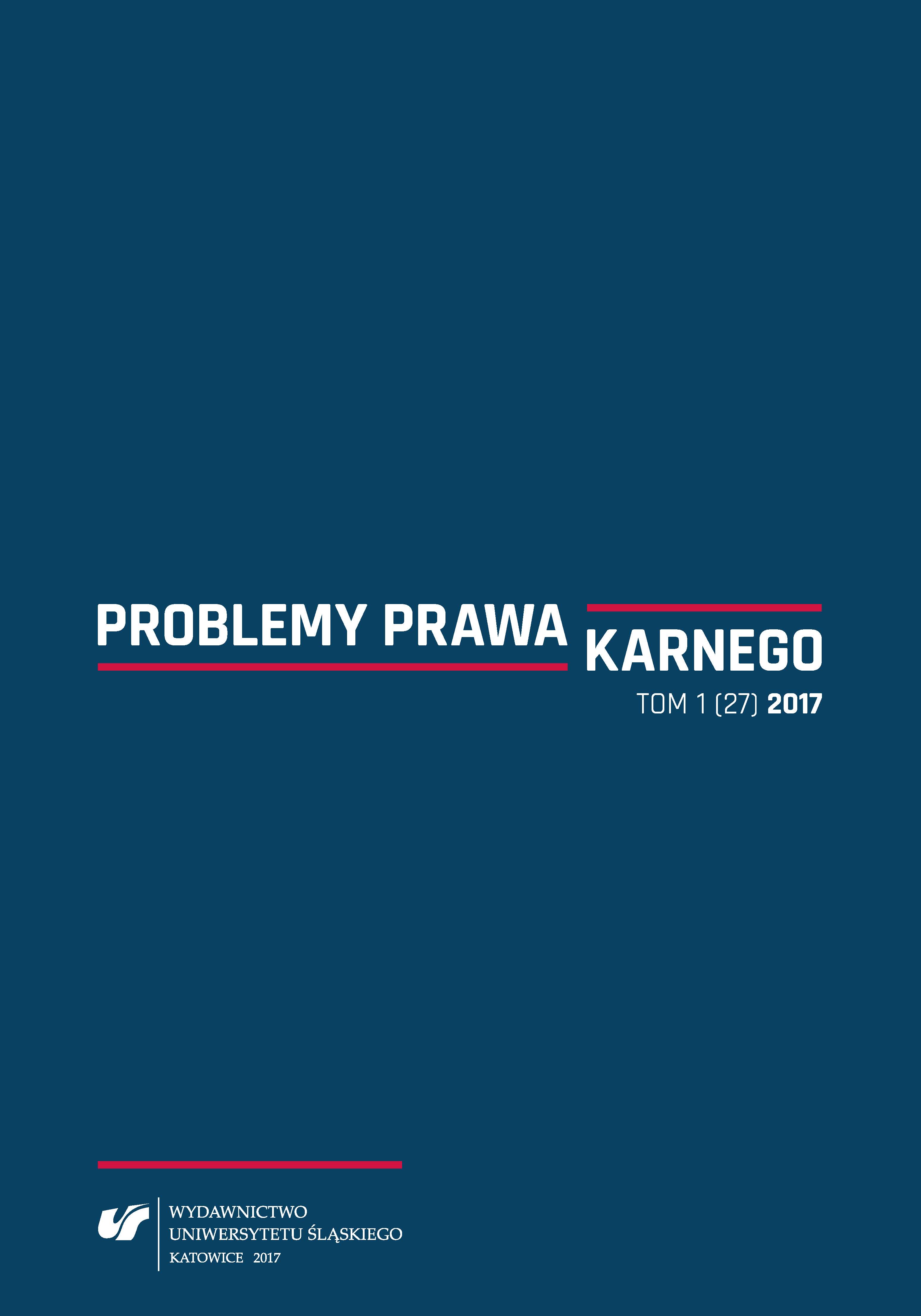 “A Person of Interest”, “a Suspect” and “a Defendant” in Polish Criminal Law Proceedings – Conceptual Apparatus Cover Image