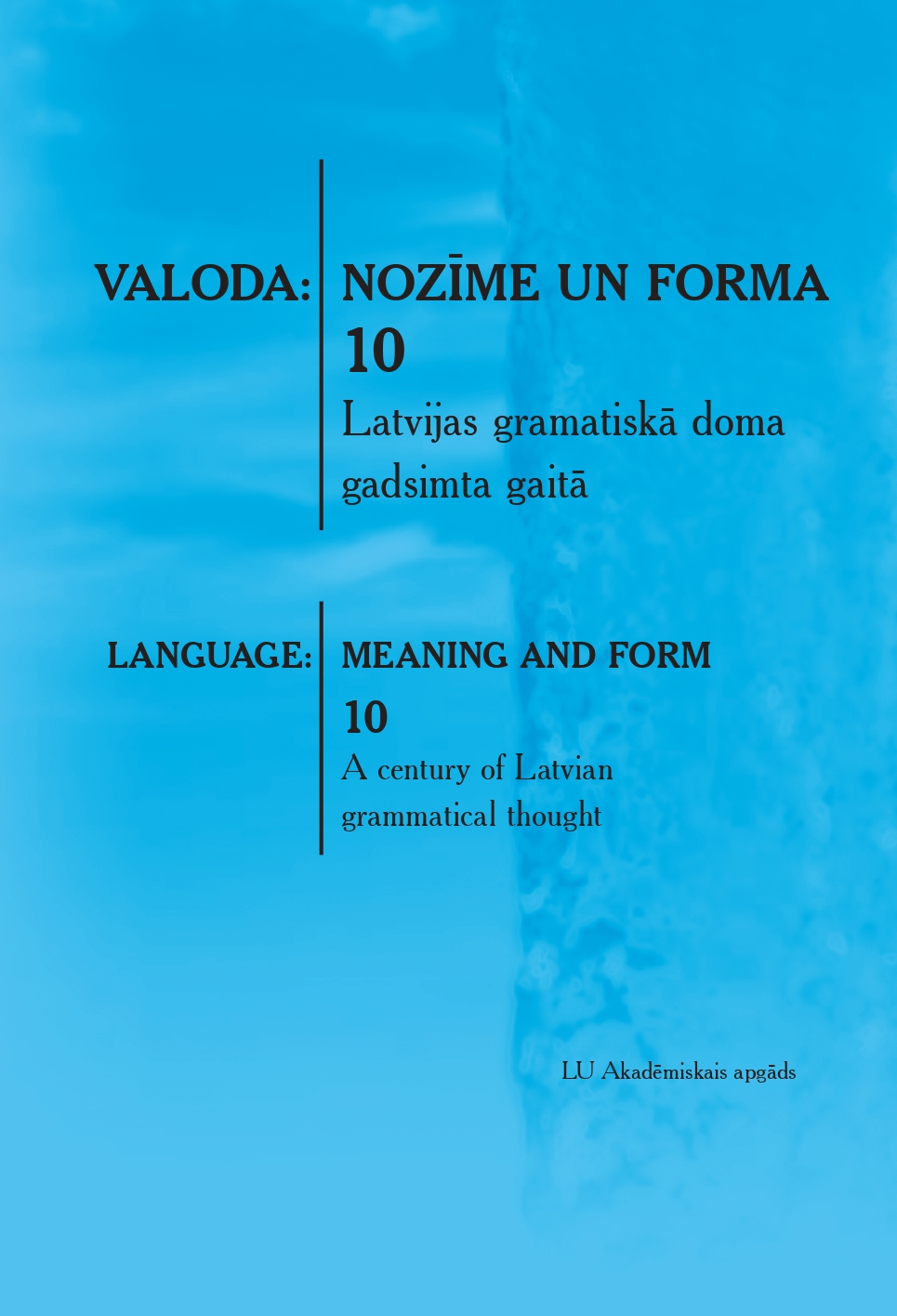 The Balanced Corpus of Modern Latvian, its role in grammar studies Cover Image