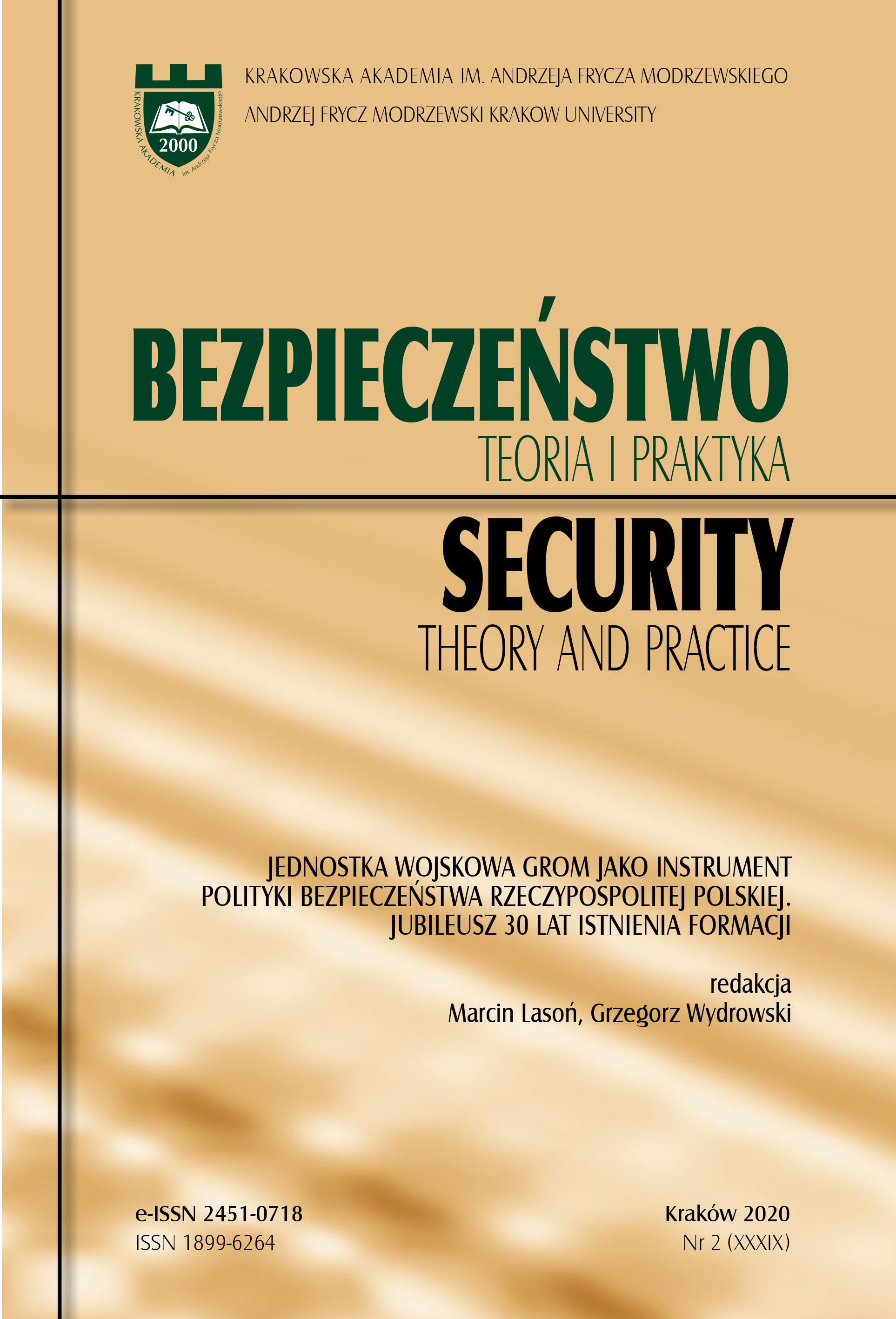 Using the Experience of SMU GROM Soldiers to Strengthen National Defence and Security after the End of Active Service. New social threats in the environment of special forces Cover Image