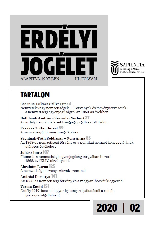 Nemzetek vagy nemzetiségek? Törvények és törvénytervezetek a nemzetiségi egyenjogúságról az 1860-as években