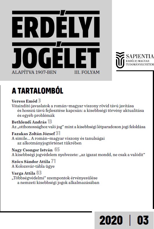 Vitaindító javaslatok a román−magyar viszony rövid távú javítása és hosszú távú fejlesztése kapcsán: a kisebbségi törvény aktualitása és egyéb problémák