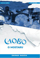 IMAGOLOGICAL ASPECTS OF THE TRAVELOGUE MOSTAR (1909) BY ROBERT MICHEL Cover Image